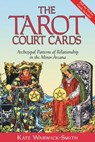 The Tarot Court Cards - Kate Warwick-Smith - 9781594775598