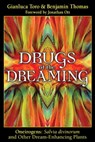 Drugs of the Dreaming - Gianluca Toro ; Benjamin Thomas - 9781594777455