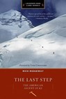 The Last Step (Legends & Lore) - Rick Ridgeway - 9781594858611