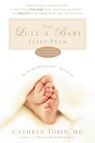 The Lull-A-Baby Sleep Plan - Cathryn Tobin - 9781594862229