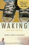 Waking - Matthew Sanford - 9781594868450