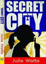 Secret City - Julia Watts - 9781594933905
