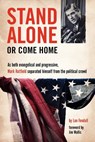 Stand Alone or Come Home - Lon Fendall - 9781594980152