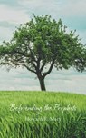 Befriending the Prophets - Howard Macy - 9781594981067