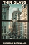 Thin Glass - Christine Degenaars - 9781594981791
