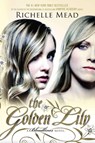 The Golden Lily - Richelle Mead - 9781595146021
