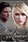 Silver Shadows - Richelle Mead - 9781595146328