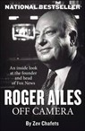 Roger Ailes - CHAFETS,  Zev - 9781595231086
