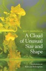 A Cloud of Unusual Size and Shape - Matt Donovan - 9781595347602