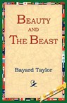 Beauty and the Beast - Bayard Taylor - 9781595400062