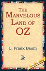 The Marvelous Land of Oz - L Frank Baum - 9781595401007