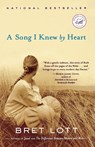 Song I Knew by Heart - Bret Lott - 9781595540508