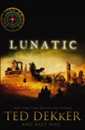 Lunatic - Dekker Ted Dekker ; Hill Kaci Hill - 9781595546838