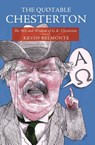 The Quotable Chesterton - Kevin Belmonte - 9781595552051