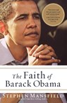 The Faith of Barack Obama - Stephen Mansfield - 9781595553447