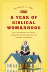 A Year of Biblical Womanhood - Rachel Held Evans - 9781595553683