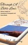 The Through a Bible Lens - Mel Alexenberg - 9781595557124