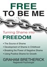Free To Be Me - Graham Bretherick - 9781595559050