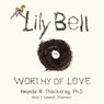 Lily Bell - Amanda Thackeray - 9781595559401