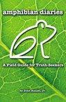 Amphibian Diaries - John Hansel Jr. - 9781595559654