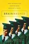 Brainwashed - Ben Shapiro - 9781595559791