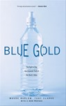 Blue Gold - Maude Barlow ; Tony Clarke - 9781595586230