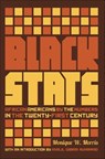 Black Stats - Monique W. Morris - 9781595589262