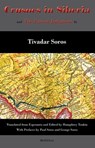 Crusoes in Siberia. The Fairest Judgment - Tivadar Soros - 9781595692054