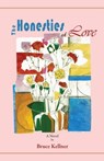 The Honesties of Love - Bruce Kellner - 9781595692399