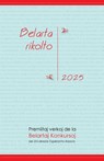 Belarta Rikolto 2025. Premiitaj Verkoj de la Belartaj Konkursoj de Universala Esperanto-Asocio - Miguel Fernández - 9781595695147