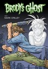 Brody's Ghost Volume 1 - MARK,  Crilley - 9781595825216