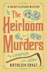 The Heirloom Murders - Kathleen Ernst - 9781595988270