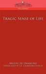 Tragic Sense of Life - Miguel de Unamuno - 9781596057234