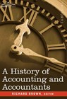 A History of Accounting and Accountants - Richard Brown - 9781596059610