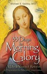 33 Days to Morning Glory - Michael Gaitley - 9781596142442