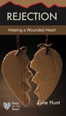 Rejection - June Hunt - 9781596366787