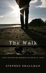 The Walk - Stephen Smallman - 9781596380936