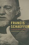 Francis Schaeffer - Bruce A Little - 9781596381612