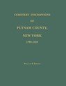 Cemetery Inscriptions of Putnam County, New York 1759-1925 - William P. Horton - 9781596410329