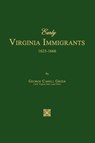 Early Virginia Immigrants 1623-1666 - George Cabell Greer - 9781596412217