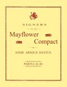 Signers of the Mayflower Compact. Three Parts in One - Annie Arnoux Haxtun - 9781596412521