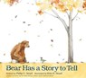 Bear Has a Story to Tell - Philip C. Stead - 9781596437456