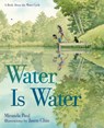 Water Is Water - Miranda Paul - 9781596439849
