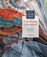 The Knitter's Handy Book of Top-Down Sweaters - Ann Budd - 9781596684836