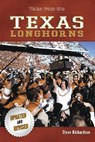 Tales from the Texas Longhorns - Steve Richardson - 9781596700475
