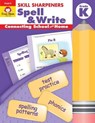 Skill Sharpeners: Spell & Write Grade K - Evan-Moor Educational Publishers - 9781596730441