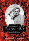 You Caught Me Kissing - Dorothy Bridges - 9781596873117