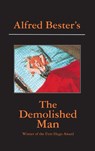 The Demolished Man - Alfred Bester - 9781596874466