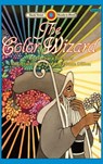 The Color Wizard - Barbara Brenner ; Leo Dillon ; Diane Dillon - 9781596874794