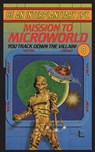 Be An Interplanetary Spy: Mission To Microworld - Seth McEvoy - 9781596875494